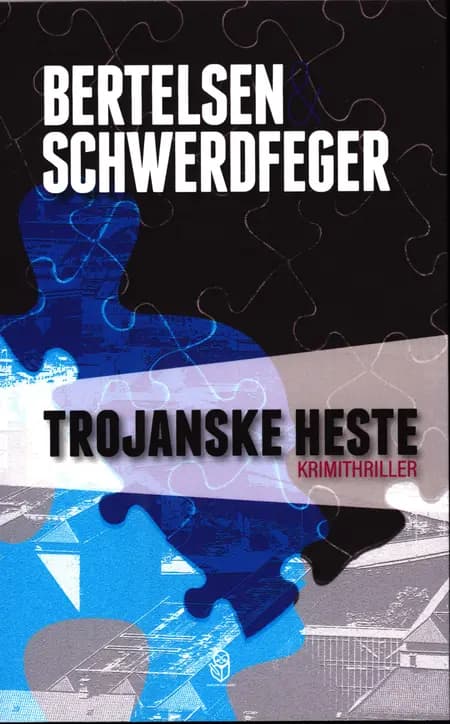 Trojanske heste af Jan Schwerdfeger