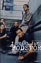 I Pearl Jams fodspor