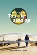 To sole stod op