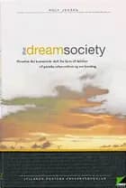 The dream society