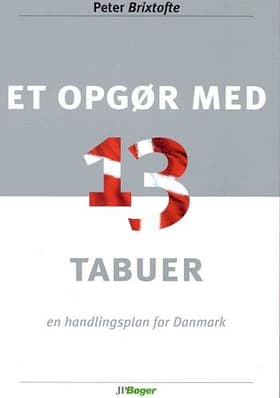 Et opgør med 13 tabuer af Peter Brixtofte