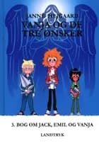 Vanja og de tre ønsker