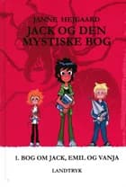 JACK, EMIL, VANJA - foliepakke med 3 bøger af Janne Hejgaard