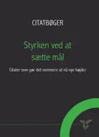 Styrken ved at sætte mål