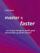 Master it faster