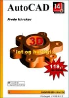 AutoCAD 14 3D let og hurtigt