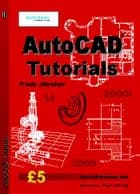 AutoCAD Tutorials af Frede Uhrskov