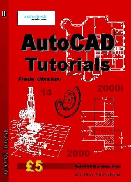 AutoCAD Tutorials af Frede Uhrskov