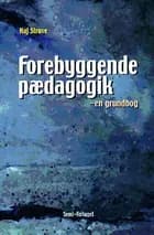 Forebyggende pædagogik