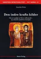 Den indre krafts kilder