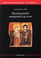 Eksistentielle spørgsmål og svar