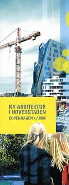 Ny arkitektur i hovedstaden