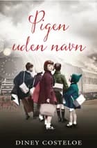 Pigen uden navn af Diney Costeloe