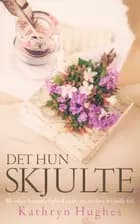 Det hun skjulte