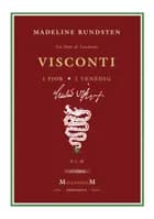 Un film di Luchino Visconti af Madeline Rundsten