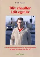 Bliv chauffør i dit eget liv