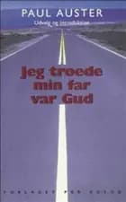 Jeg troede min far var Gud