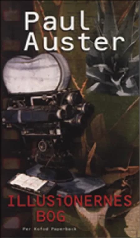 Illusionernes bog af Paul Auster