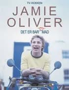 Det er mere bar´ mad