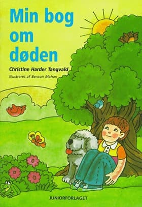 Min bog om døden af Christine Harder Tangvald