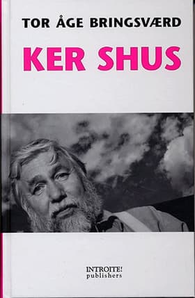 Ker Shus af Tor Åge Bringsværd