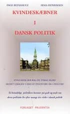 Kvindeskæbner i dansk politik