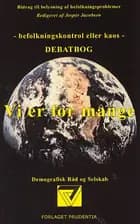 Vi er for mange