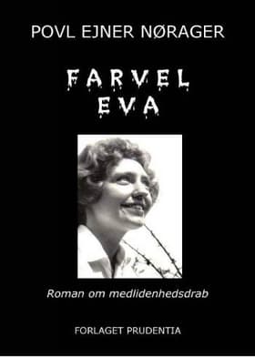 Farvel Eva af Povl Ejner Nørager
