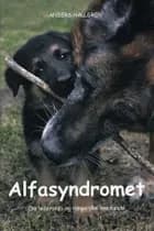 Alfasyndromet af Anders Hallgren