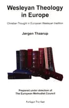 Wesleyan Theology in Europa