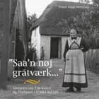 Saa'n nøj gratværk wil a æ ha' mæ aa gør!