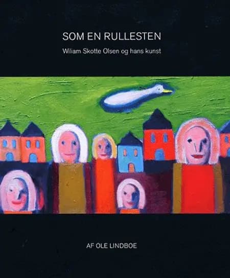 Som en rullesten af Ole Lindboe