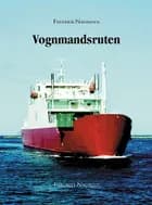 Vognmandsruten af Frederik Naumann