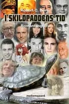 I skildpaddens tid