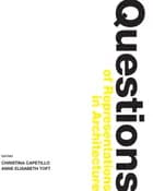 Questions of representations in architecture af Anne Elisabeth Toft og Christina Capetillo