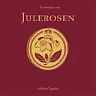 Eventyret om Julerosen