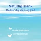 Naturlig slank af Merete Gundersen