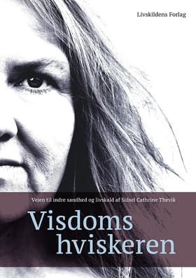 Visdoms hviskeren af Sidsel Cathrine Thevik