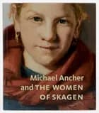 Michael Ancher and the woman of Skagen