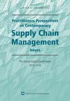 Practitioners perspectives on contemporary supply chain management 