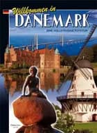 Willkommen Dänemark