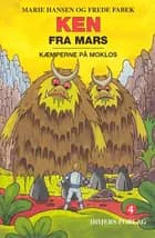 Ken fra Mars - Kæmperne på Moklos