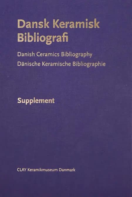 Dansk keramisk bibliografi af Gunnar Jakobsen