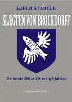 Slægten Von Brockdorff af Kjeld Stabell