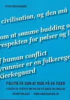 Politik er som at ride på en tiger