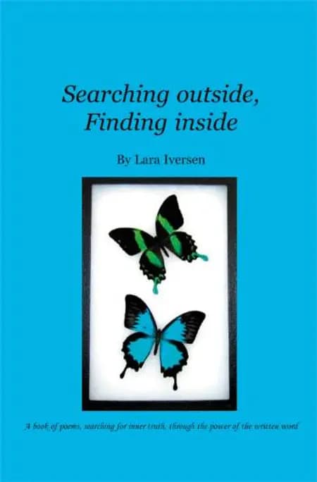 Searching outside, Finding inside af Lara Iversen