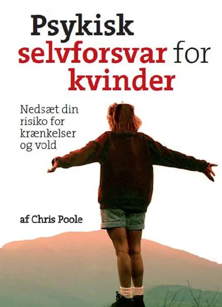 Psykisk selvforsvar for kvinder af Chris Poole