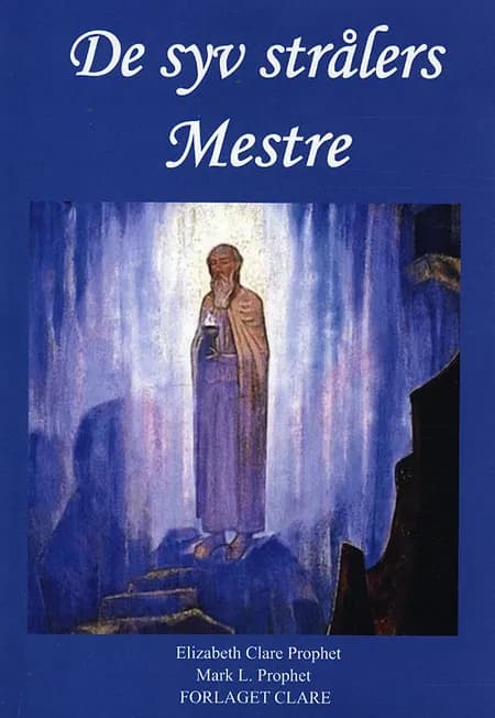 De syv strålers Mestre af Elisabeth Clare Prophet
