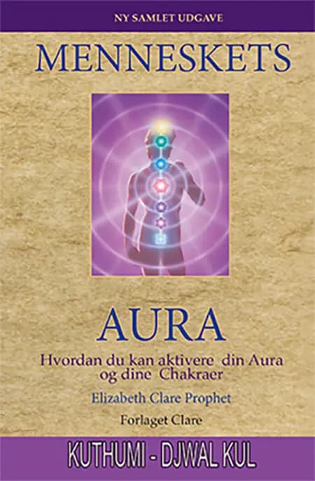 Menneskets Aura af Elizabeth Clare Prophet