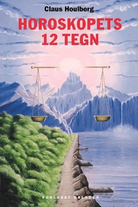 Horoskopets 12 tegn af Claus Houlberg